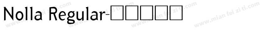 Nolla Regular字体转换